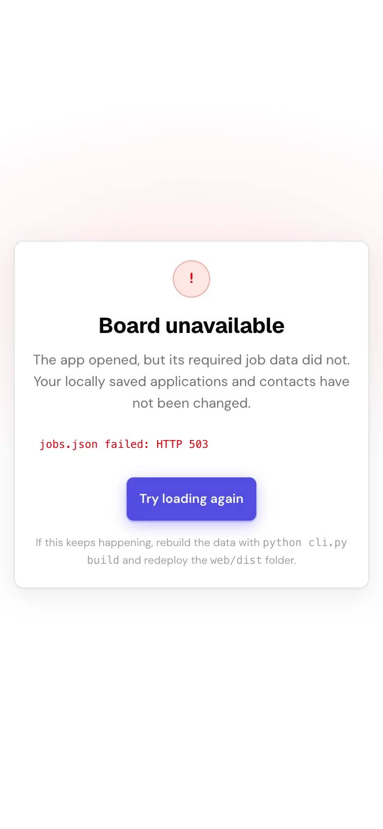 Mobile job-lab Board unavailable state explaining that required job data failed, confirming locally saved applications and contacts are unchanged, and offering a Try loading again action.